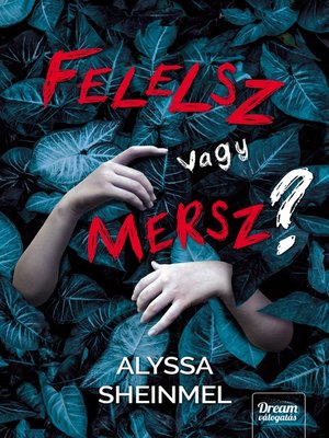 cover image of Felelsz vagy mersz?